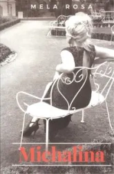 Michalina - Rosa Mela