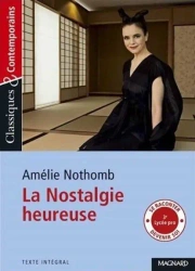 Nostalgie heureuse - Amelie Nothomb