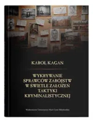 Wykrywanie sprawców zabójstw w świetle założeń... - Karol Kagan