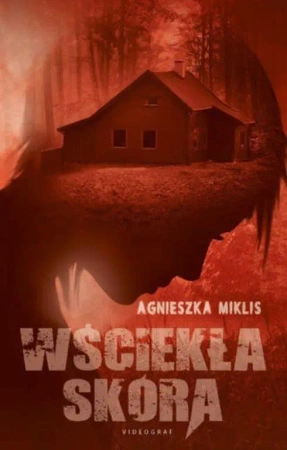 Wściekła skóra wyd. 2 - Agnieszka Miklis