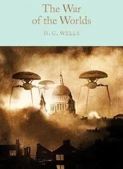 The War of the Worlds. Collector's Library - H. G. Wells