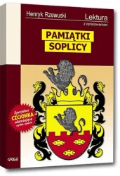 Pamiątki Soplicy z oprac. GREG - Henryk Rzewuski