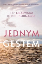 eBook Jednym gestem - Lidia Liszewska epub mobi
