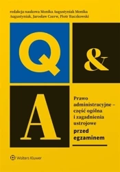 Prawo administracyjne - część ogólna i zagadnienia - Monika Augustyniak, Jarosław Czerw, Piotr Ruczkowski
