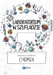 Laboratorium w szufladzie Chemia - Angelika Gumkowska