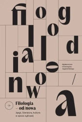 Filologia od/nowa. Język, literatura, kultura w... - praca zbiorowa