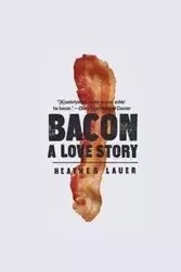 Bacon - Heather Lauer