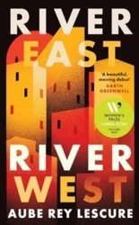 River East, River West wer. angielska - Rey Aube Lescure