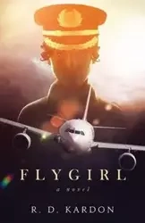 Flygirl - Kardon R. D.
