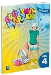 Drużyna marzeń Sześciolatek.Karty pracy cz.4 2022 - praca zbiorowa