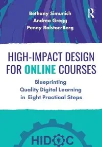 High-Impact Design for Online Courses - Bethany Simunich