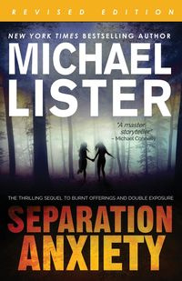 Separation Anxiety - Michael Lister