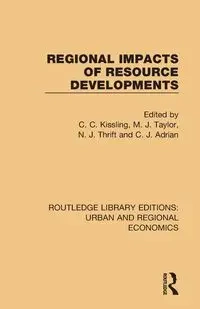 Regional Impacts of Resource Developments - Kissling C. C.