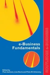 e-Business Fundamentals - Peter Eckersley