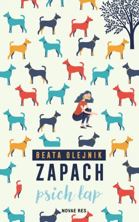 Zapach psich łap - Beata Olejnik
