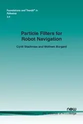 Particle Filters for Robot Navigation - Stachniss Cyrill