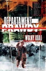 Departament prawdy T.3 Wolny kraj - praca zbiorowa
