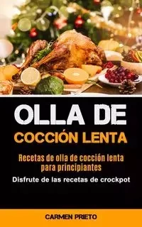 Olla De Cocción Lenta - Carmen Prieto