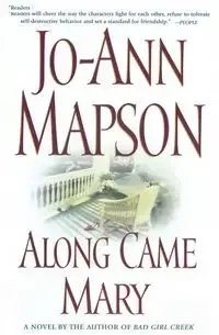 ALONG CAME MARY - MAPSON