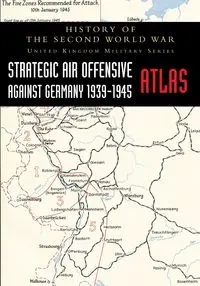 STRATEGIC AIR OFFENSIVE AGAINST GERMANY 1939-1945 - ATLAS