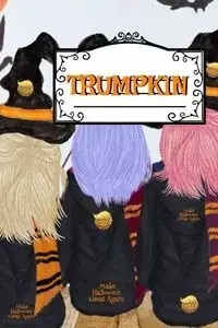 Trumpkin - Husk Corny