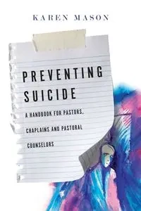 Preventing Suicide - Mason Karen
