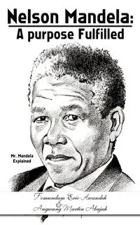 Nelson Mandela - Eric Awandeh
