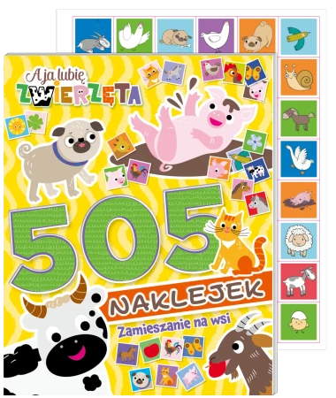 A ja lubię zwierzęta. 505 naklejek - praca zbiorowa