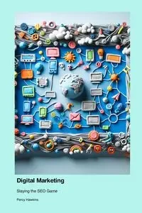 Digital Marketing - Percy Hawkins
