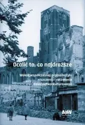 Ocalić to, co najdroższe - I. Boguszewska, M. Gomółka