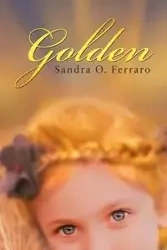 Golden - Sandra Ferraro O