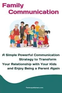 Family Communication - Fanton Publishers