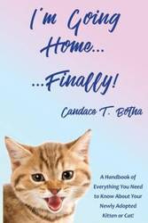 I'm Going Home...Finally! - Candace Botha
