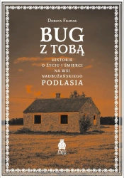 Bug z Tobą - Dorota Filipiak