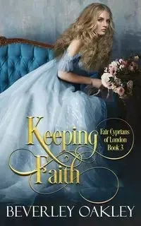 Keeping Faith - Beverley Oakley