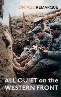 All Quiet on the Western Front - Erich Maria Remarque