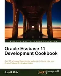 Oracle Essbase 11 Development Cookbook - R. Jose Ruiz