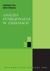 Analiza funkcjonalna w zadaniach - Stanisław Prus, Adam Stachura