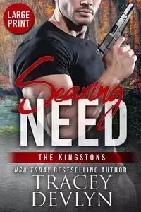 Searing Need (Large Print Edition) - Tracey Devlyn