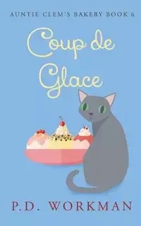 Coup de Glace - Workman P.D.