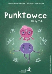 Punktowce. Klasy 7-8 - Marzenna Grochowalska, Margaryta Orzechowska