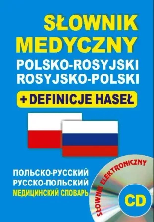 Słownik medyczny polsko-rosyjski rosyjsko-pol + CD - praca zbiorowa