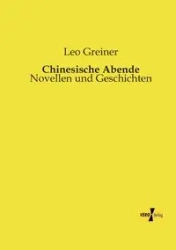 Chinesische Abende - Leo Greiner