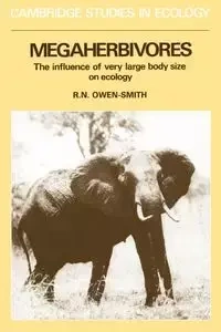 Megaherbivores - Owen-Smith R. Norman