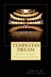 Tempesta's Dream - LoCoco Vincent B. "Chip"