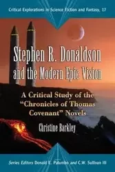 Stephen R. Donaldson and the Modern Epic Vision - Christine Barkley