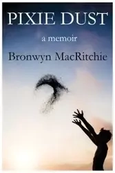 Pixie Dust - Bronwyn MacRitchie M