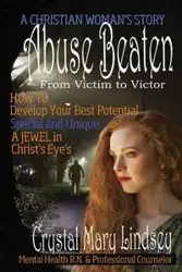 Abuse Beaten - Lindsey Crystal Mary