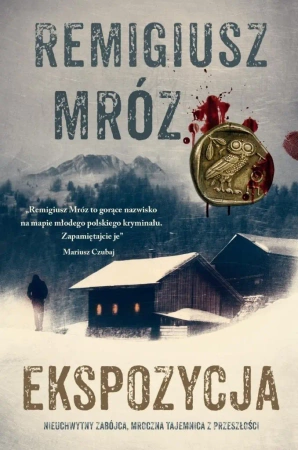 Seria z komisarzem Forstem T.1 Ekspozycja - Remigiusz Mróz