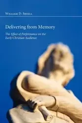 Delivering from Memory - William D. Shiell